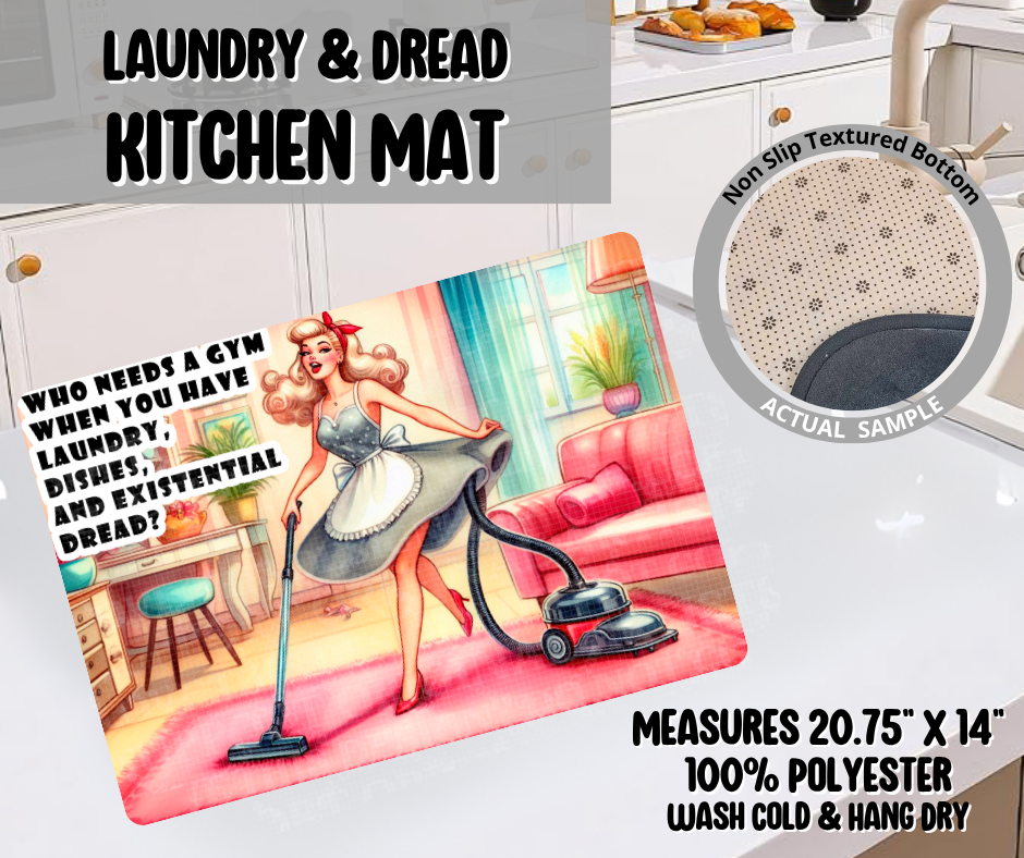 Preorder! Closes 11/26. ETA Feb. Laundry & Dread Kitchen Mat