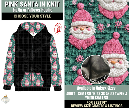 Preorder! Closes 9/15. ETA Dec. Pink Santa In Knit Zip-Up or Pullover Hoodie