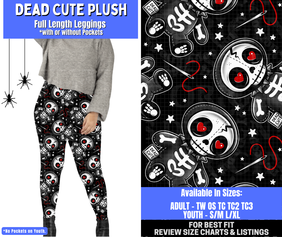 Preorder! Closes 1/26. ETA April. Dead Cute Plush Full Length Leggings w/wo Pockets