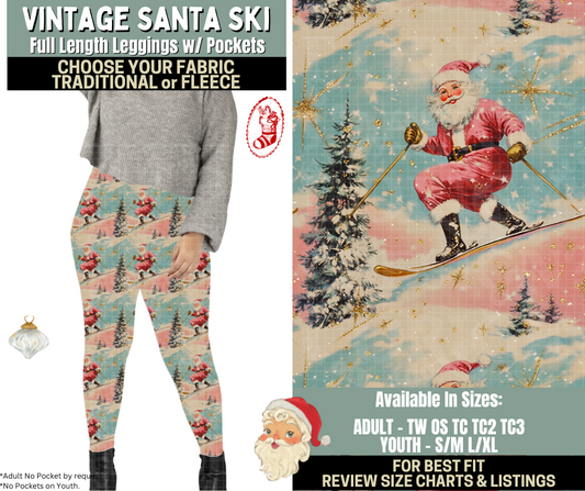Preorder! Closes 9/15. ETA Dec. Vintage Santa Ski Leggings Choose Fleece or Traditional