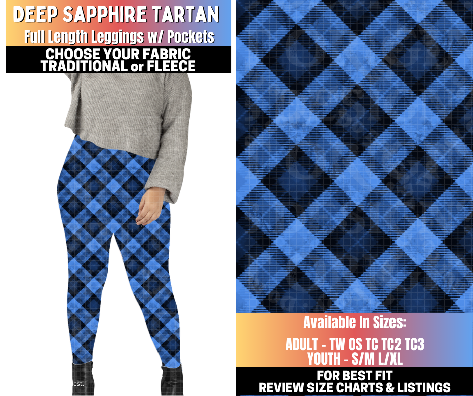 Preorder! Closes 10/15. ETA Jan. Deep Sapphire Tartan Leggings Choose Fleece or Traditional