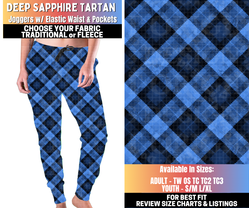 Preorder! Closes 10/15. ETA Jan. Deep Sapphire Tartan Joggers Choose Fleece or Traditional