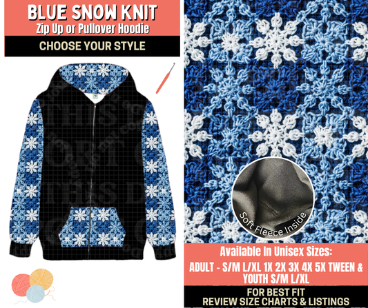 Preorder! Closes 10/1. ETA Dec. Blue Snow Knit Zip-Up or Pullover Hoodie
