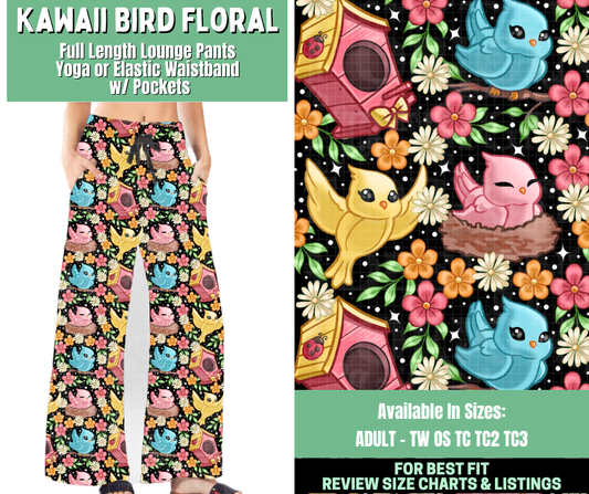 Preorder! Closes 1/7. ETA March. Kawaii Bird Floral Full Length Lounge Pants