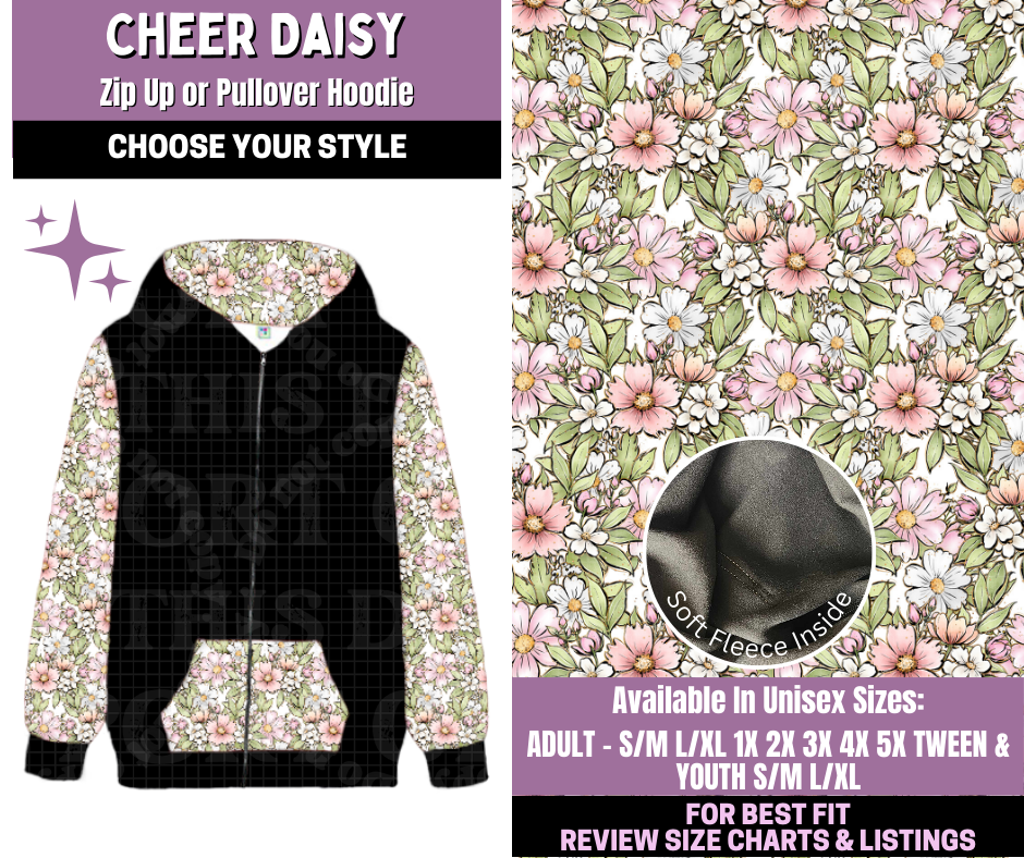 Preorder! Closes 1/14. ETA April. Cheer Daisy Zip-Up or Pullover Hoodie
