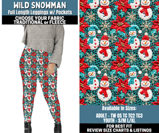Preorder! Closes 10/13. ETA Jan. Wild Snowman Leggings Choose Fleece or Traditional