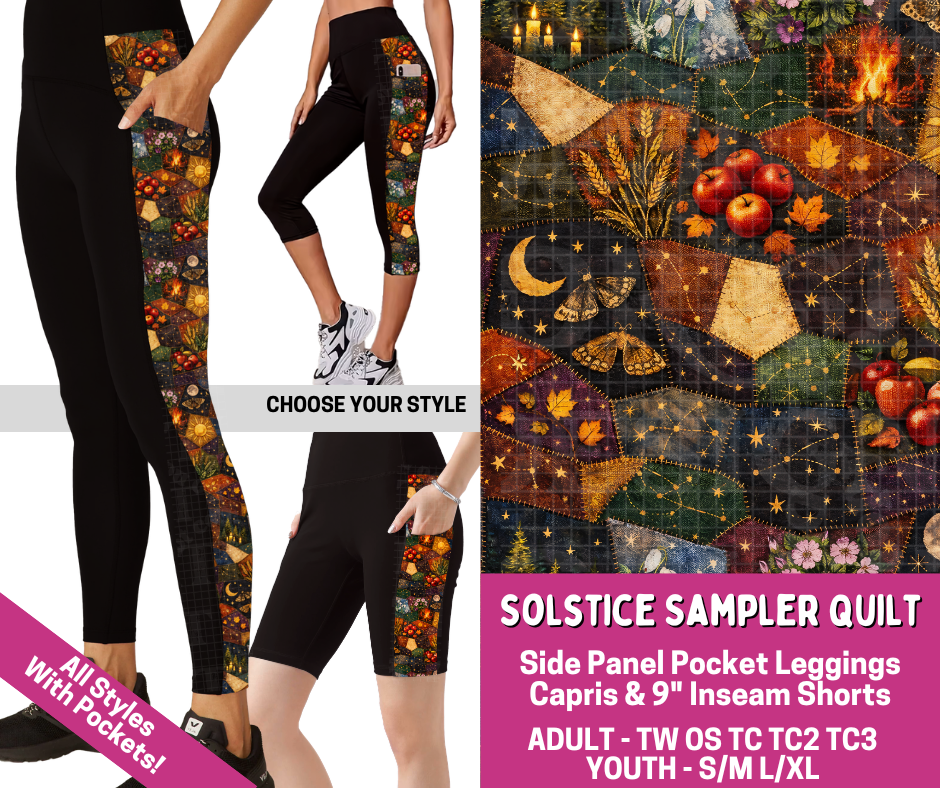 Preorder! Closes 6/18. ETA Sept. Solstice Sampler Quilt Combo Side Panel Legging Lengths