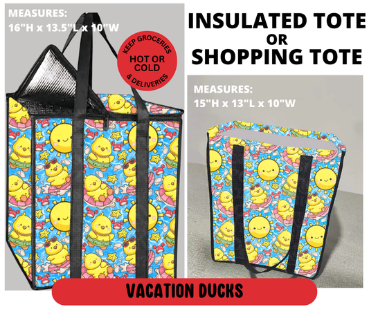 Preorder! Closes 3/23. ETA June. Vacation Ducks Shopping & Insulated Tote