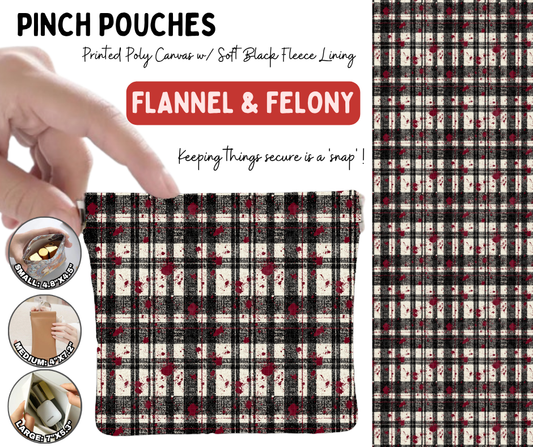 Preorder! Closes 10/5. ETA Jan. Flannel & Felony Pinch Pouches in 3 Sizes