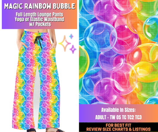 Preorder! Closes 12/10. ETA March. Magic Rainbow Bubble Full Length Lounge Pants