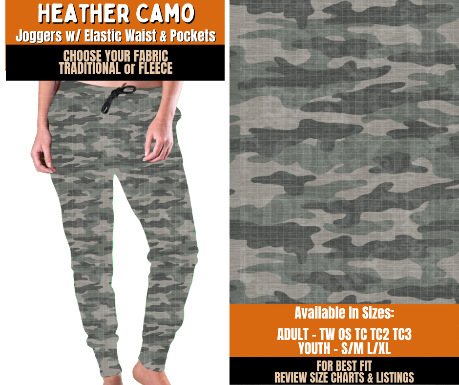 Preorder! Closes 11/2. ETA Feb. Heather Camo Joggers Choose Fleece or Traditional