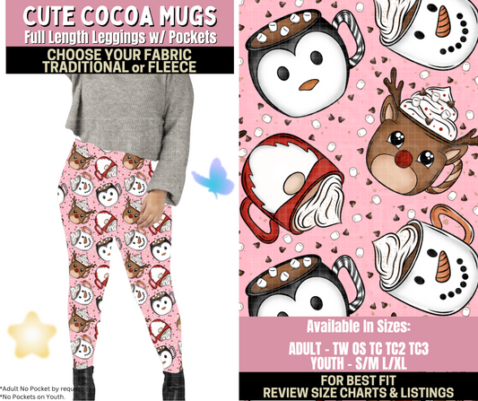 Preorder! Closes 9/25. ETA Dec. Cute Cocoa Mugs Leggings Choose Fleece or Traditional