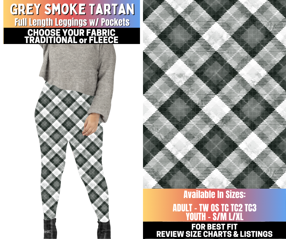 Preorder! Closes 10/15. ETA Jan. Grey Smoke Tartan Leggings Choose Fleece or Traditional