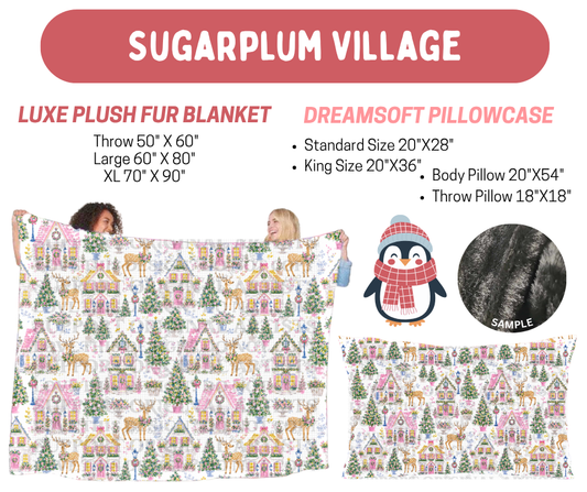 Preorder! Closes 8/17. ETA Nov. Sugarplum Village Luxe Plush Fur Blanket and/or DreamSoft Pillowcase