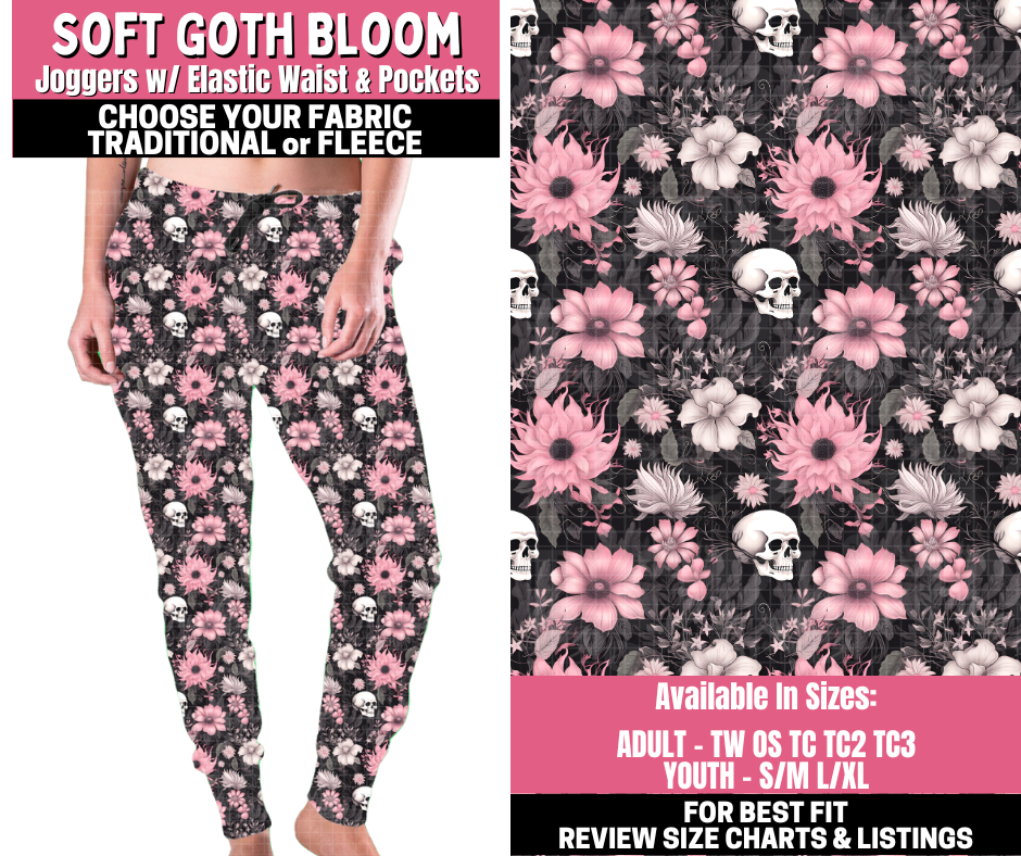 Preorder! Closes 11/19. ETA Jan. Soft Goth Bloom Joggers Choose Fleece or Traditional