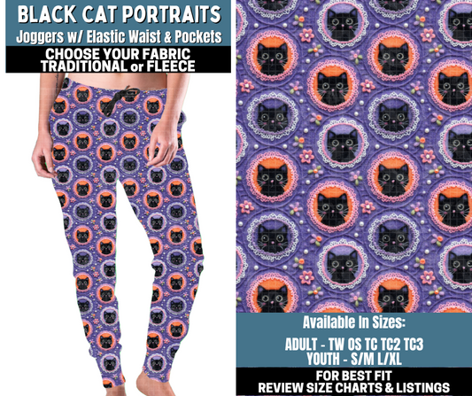 Preorder! Closes 10/13. ETA Jan. Black Cat Potraits Joggers Choose Fleece or Traditional