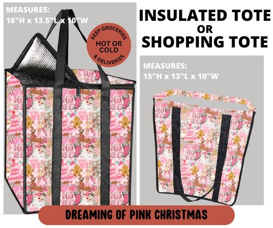Preorder! Closes 9/11. ETA Dec. Dreaming of Pink Christmas Shopping & Insulated Tote