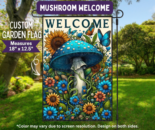 Preorder! Closes 11/9. ETA Feb. Mushroom Welcome Garden Flag