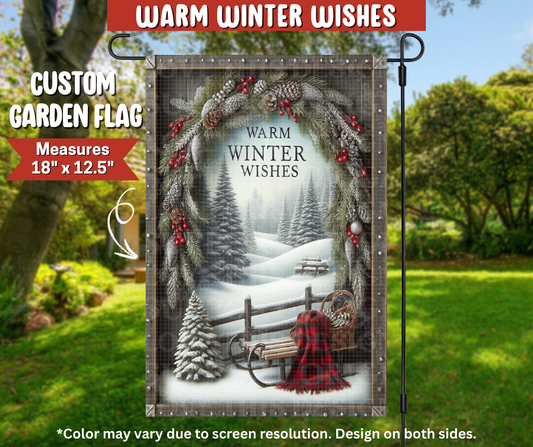 Preorder! Closes 9/22. ETA Dec. Warm Winter Wishes Garden Flag