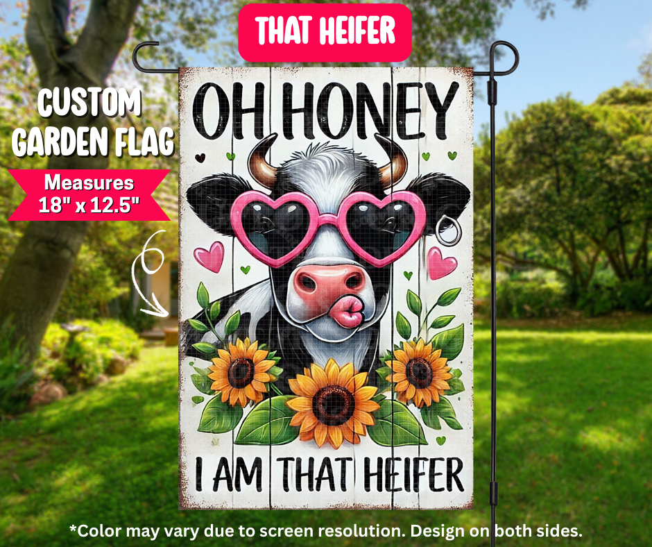 Preorder! Closes 12/25. ETA March. That Heifer Garden Flag