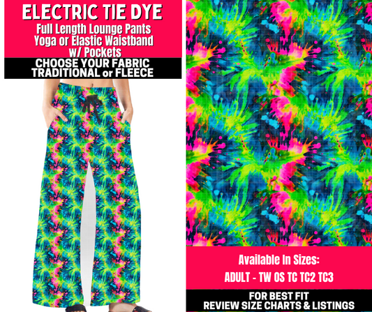Preorder! Closes 10/23. ETA Jan. Electric Tie Dye Lounge Pants Choose Fleece or Traditional