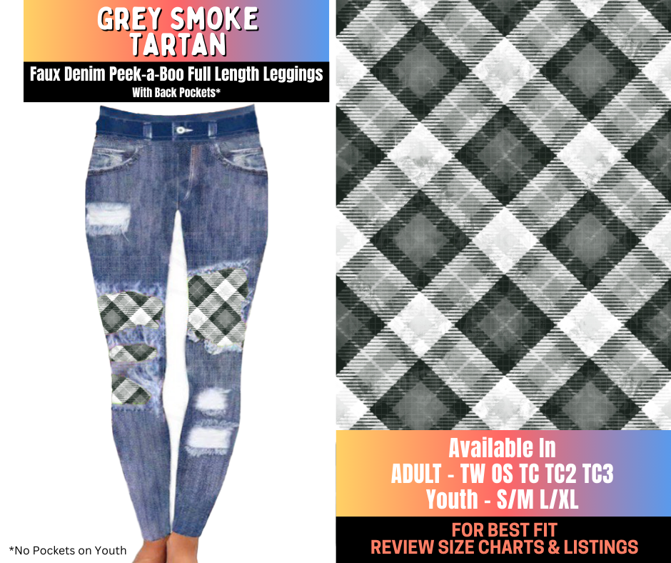 Preorder! Closes 10/15. ETA Jan. Grey Smoke Tartan Full Length Faux Denim Peekaboo