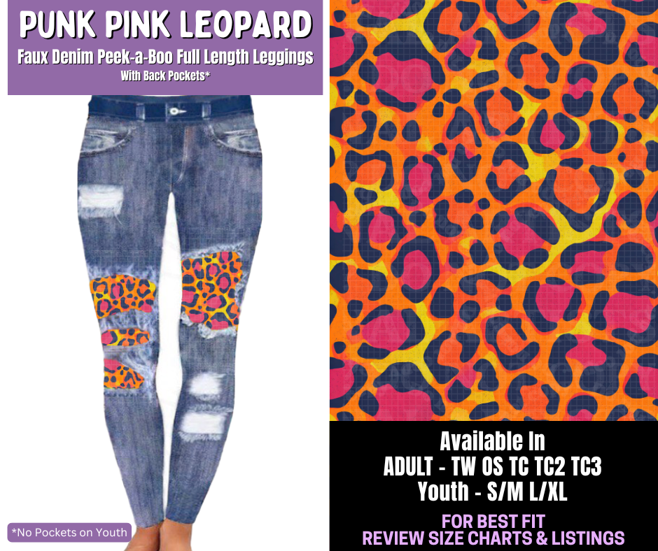 Preorder! Closes 12/18. ETA March. Punk Pink Leopard Full Length Faux Denim Peekaboo