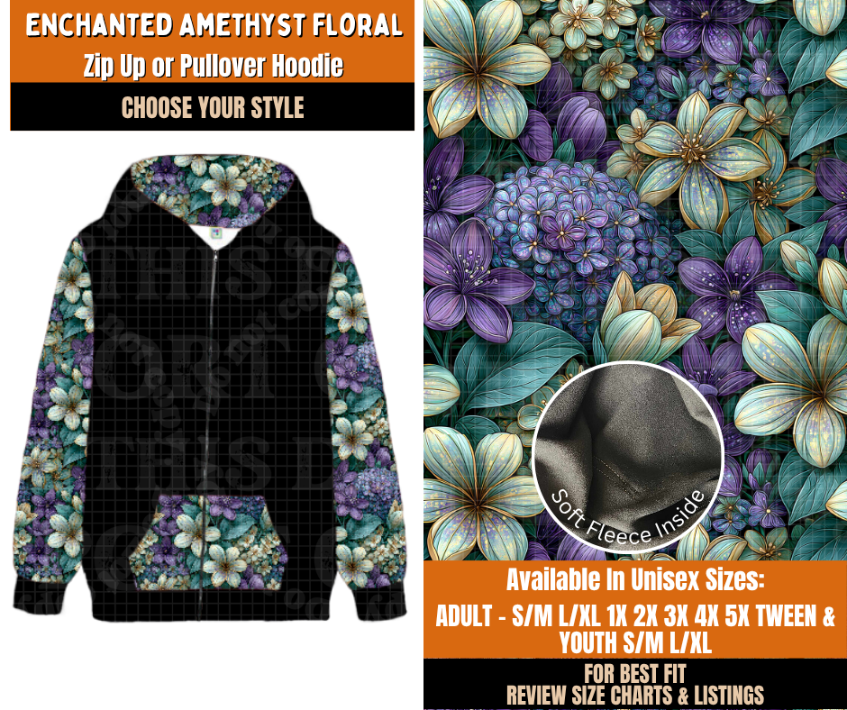 Preorder! Closes 11/2. ETA Feb. Enchanted Amethyst Floral Zip-Up or Pullover Hoodie