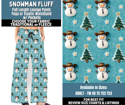 Preorder! Closes 10/13. ETA Jan. Snowman Fluff Lounge Pants Choose Fleece or Traditional
