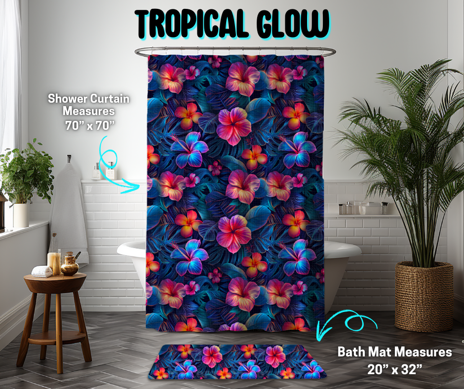 Preorder! Closes 3/26. ETA June. Tropical Glow Custom Shower Curtain and/or Bath Mat