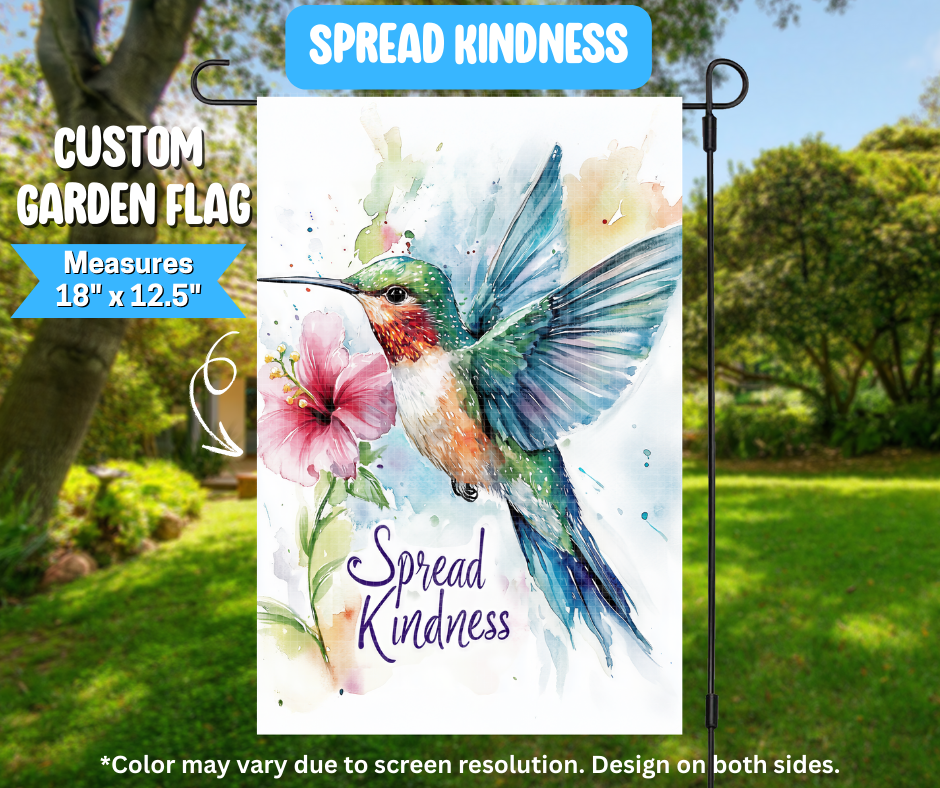 Preorder! Closes 3/9. ETA June. Spread Kindness Garden Flag