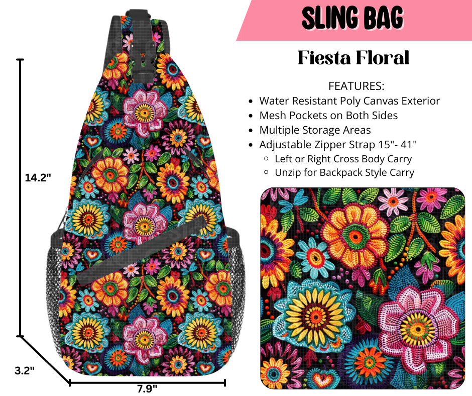 Preorder! Closes 9/17. ETA Dec. Fiesta Floral Sling Bag