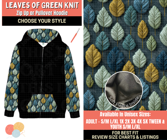 Preorder! Closes 10/1. ETA Dec. Leaves Of Green Knit Zip-Up or Pullover Hoodie