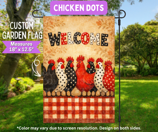 Preorder! Closes 5/11. ETA August. Chicken Dots Garden Flag