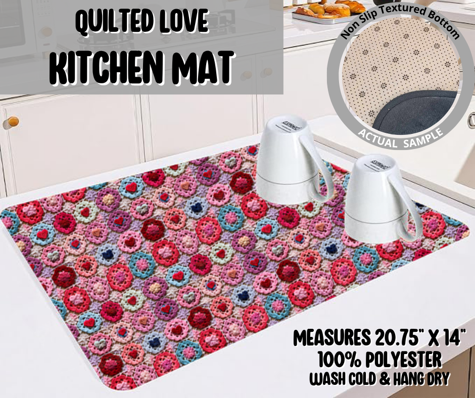 Preorder! Closes 11/26. ETA Feb. Quilted Love Kitchen Mat