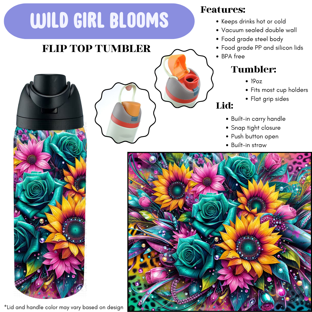 Preorder! Closes 12/11. ETA Feb. Wild Girl Blooms Flip Top Tumbler