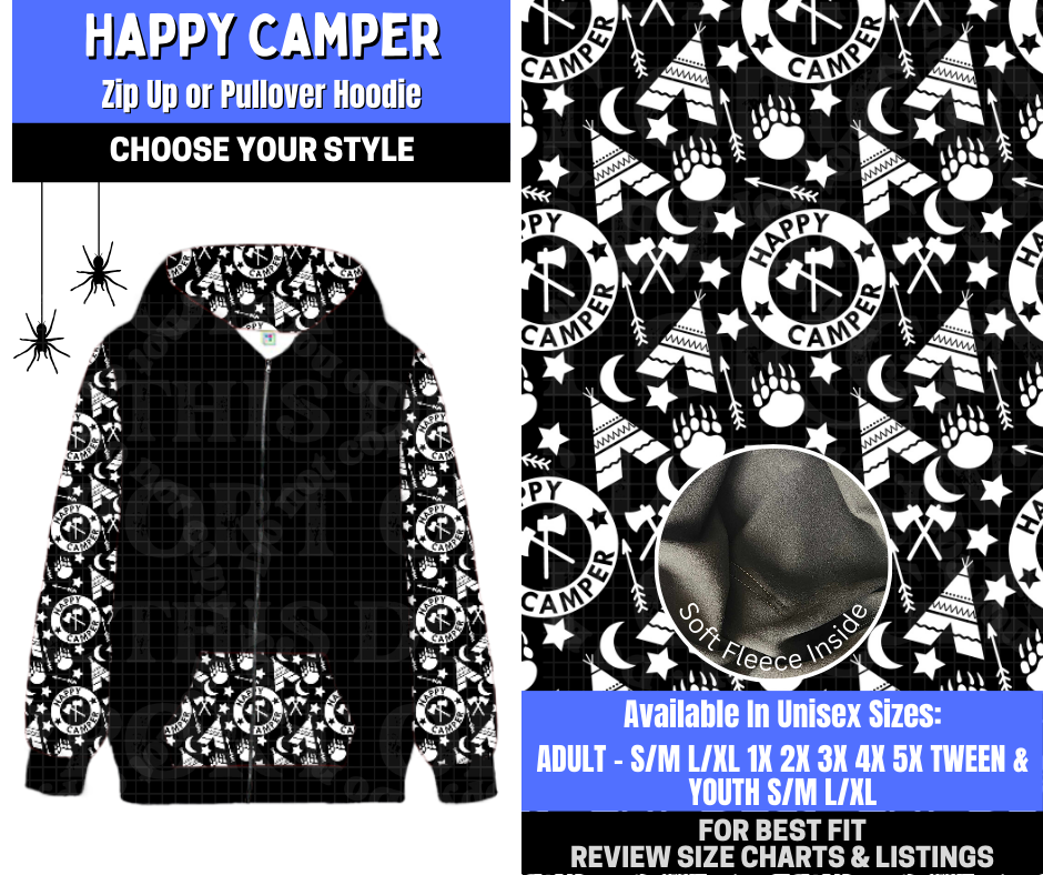 Preorder! Closes 1/26. ETA April. Happy Camper Zip-Up or Pullover Hoodie