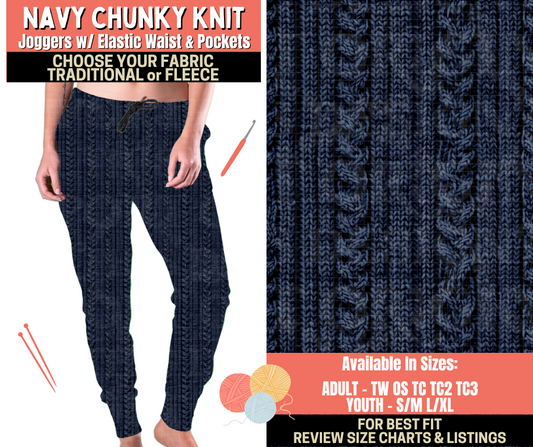 Preorder! Closes 10/1. ETA Dec. Navy Chunky Knit Joggers Choose Fleece or Traditional