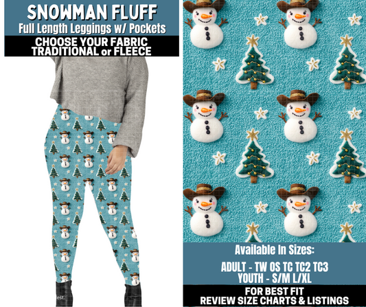 Preorder! Closes 10/13. ETA Jan. Snowman Fluff Leggings Choose Fleece or Traditional