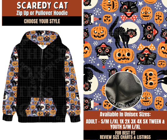 Preorder! Closes 7/20. ETA Oct. Scaredy Cat Zip-Up or Pullover Hoodie