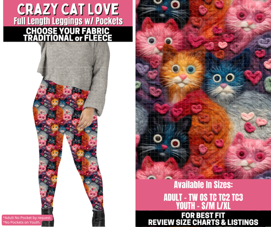 Preorder! Closes 11/19. ETA Jan. Crazy Cat Love Leggings Choose Fleece or Traditional
