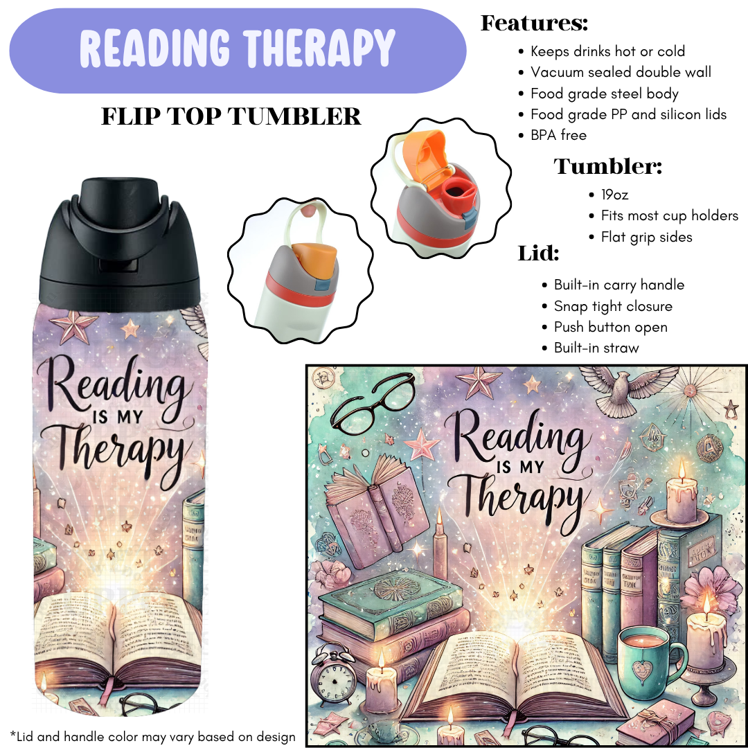 Preorder! Closes 12/11. ETA Feb. Reading Therapy Flip Top Tumbler