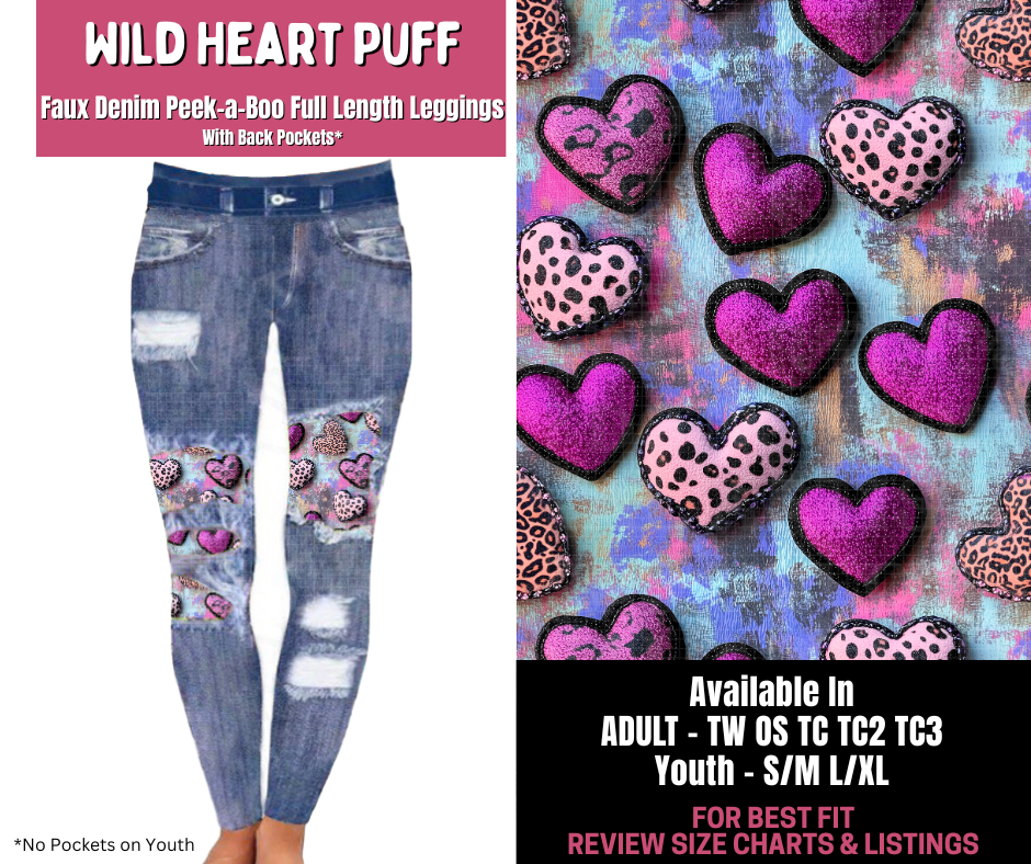 Preorder! Closes 11/10. ETA Jan. Wild Heart Puff Full Length Faux Denim Peekaboo