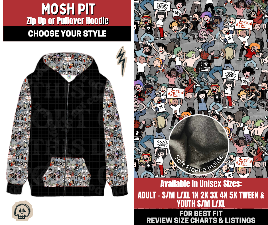 Preorder! Closes 12/22. ETA March. Mosh Pit Zip-Up or Pullover Hoodie