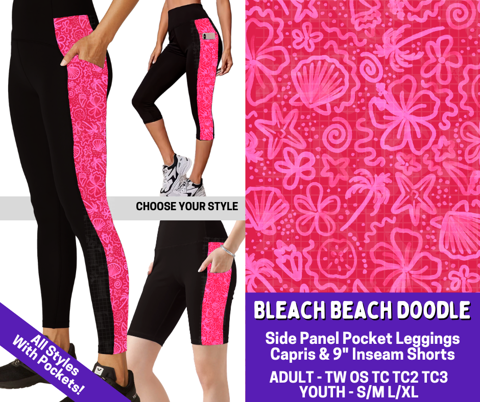 Preorder! Closes 4/9. ETA June. Bleach Beach Doodle Combo Side Panel Legging Lengths