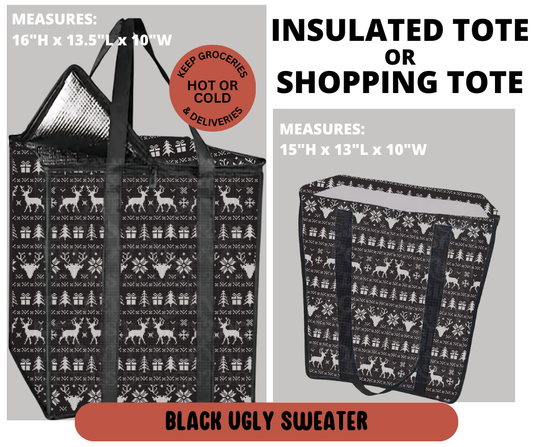 Preorder! Closes 9/11. ETA Dec. Black Ugly Sweater Shopping & Insulated Tote