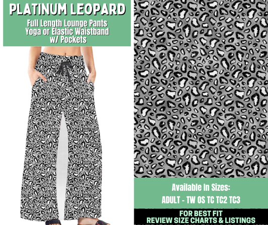 Preorder! Closes 1/7. ETA March. Platinum Leopard Full Length Lounge Pants