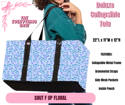 Preorder! Closes 11/27. ETA Feb. Shut F Up Floral Collapsible Tote