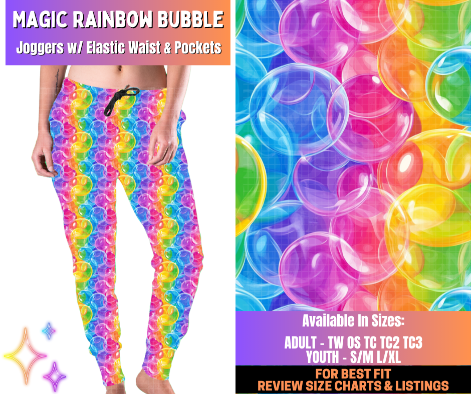Preorder! Closes 12/10. ETA March. Magic Rainbow Bubble Joggers