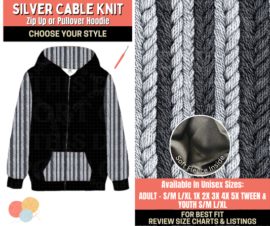 Preorder! Closes 10/1. ETA Dec. Silver Cable Knit Zip-Up or Pullover Hoodie